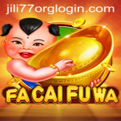 Discovering FaCaiFuWa: A Dive into the Game and How to Access Jili77 Org Login