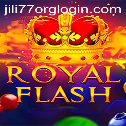 Exploring RoyalFlash: A Comprehensive Guide with Jili77 Org Login Insights