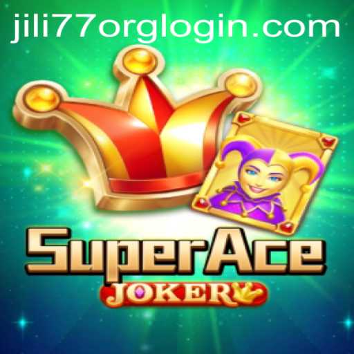 Exploring the Exciting World of SuperAceJoker and Navigating jili77 org login